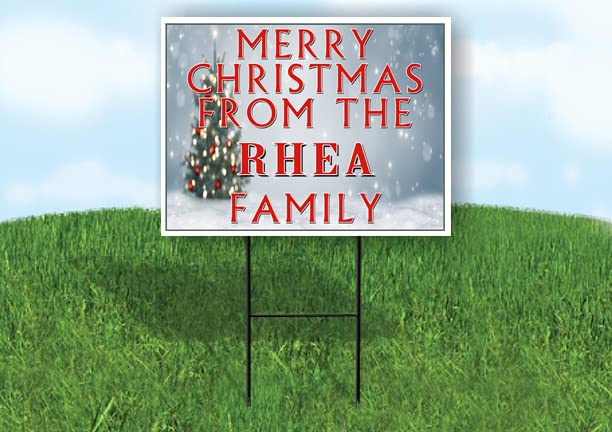 RHEA MERRY CHRISTMAS FROM 18 in x 24 in Yard Sign Road Sign with Stand, Single Sided