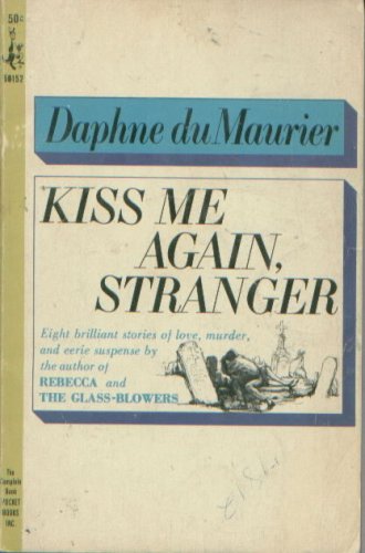 Kiss Me Again, Stranger B000RWKXPI Book Cover
