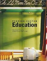 Educational Technology - Pearson Custom Education for College of Notre Dame of Maryland 0558718272 Book Cover