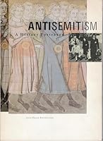 Antisemitisme, een geschiedenis in beeld 9012080320 Book Cover