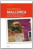 finca spanien kaufen ebay  Liebeserklärung an MALLORCA - Die Sonne, die See und die Sehnsucht - Alles in zwei Stunden Entfernung ... - STÜRTZ Verlag