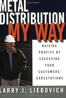 Metal Distribution My Way 0977814807 Book Cover