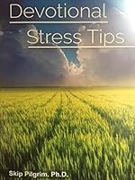 101 Devotional Stress Tips 1640074880 Book Cover