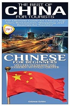 Paperback The Best of China for Tourists & Chinese for Beginners Book