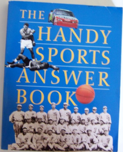 The Handy Sports Answer Book