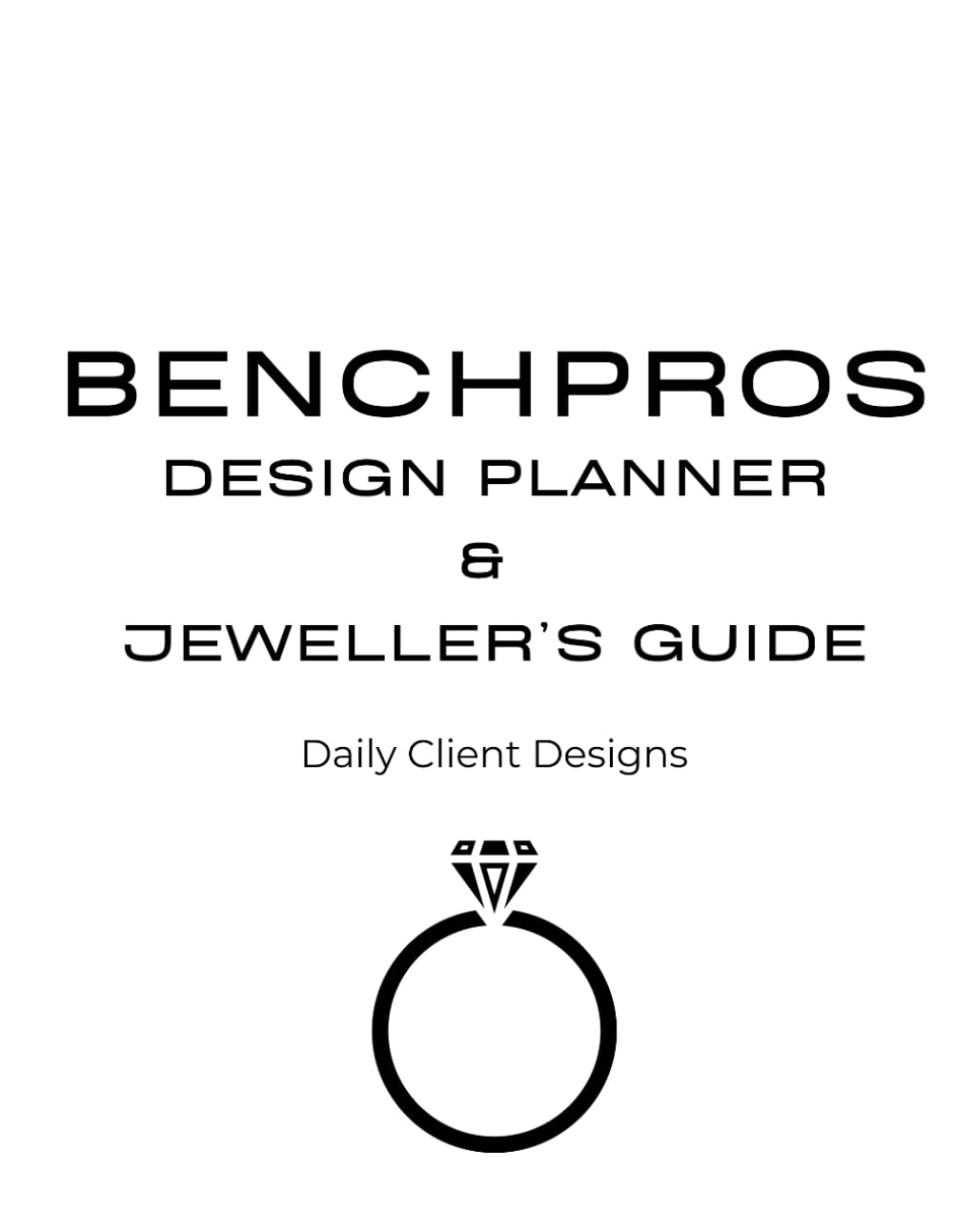 Daily Client Designs BenchPros pour dessiner vos bijoux et éviter les erreurs de fabrication