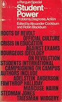 Student power: problems, diagnosis, action B001L5OMIE Book Cover