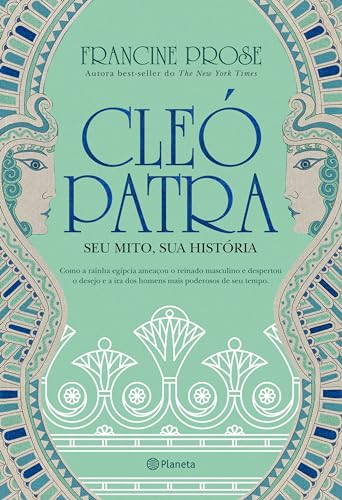 Cleópatra: Seu mito, sua história