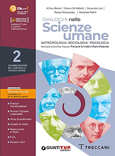 9788809933491 Dialoghi nelle scienze umane 2. Psicologia, Sociologia e Antropologia. Per il 2° biennio delle Scuole superiori. Con e-book. Con espansione online (Vol.)