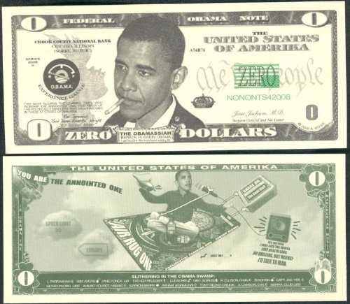 Barack Obama "The Obamassiah" Zero Dollar Novelty Bill Collectible