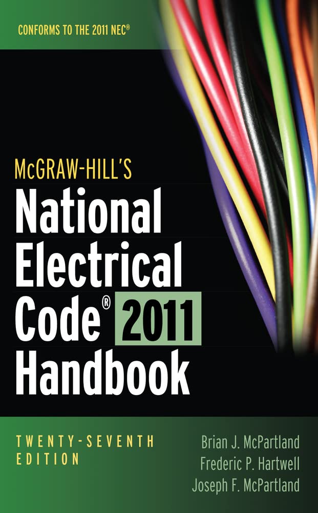 National Electrical Code 2011 McGraw-Hill pour comprendre et appliquer les normes