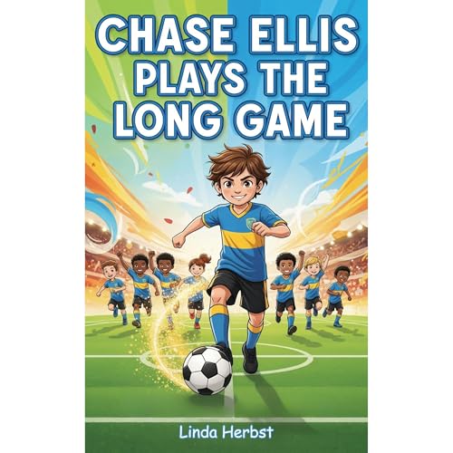 Chase Ellis Plays the Long Game Audiobook By Linda Herbst cover art