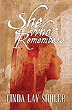 She Who Remembers