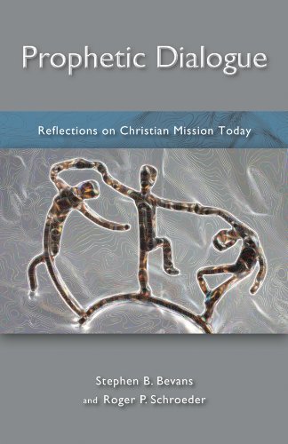 Prophetic Dialogue: Reflection on Christian Mission Today: Reflections on Christian Mission Today