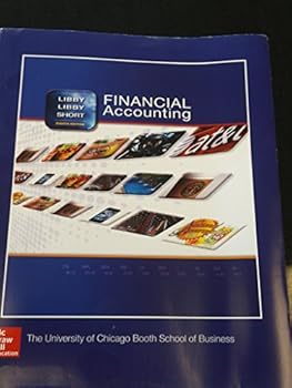 Unknown Binding Financial Accounting 8th Custom Edition for Chicago Booth School of Business Book