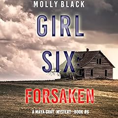 Couverture de Girl Six: Forsaken