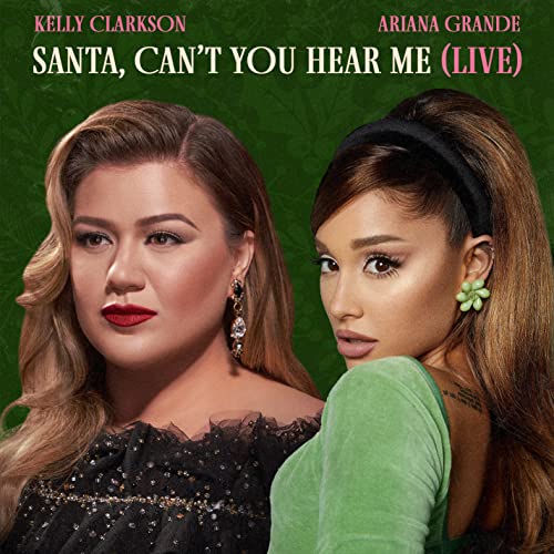 Kelly Clarkson & Ariana Grande