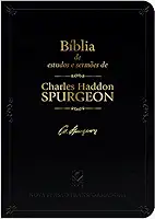 Bíblia de estudos e sermões de C. H. Spurgeon: Uma bíblia repleta de ferramentas para você aprender com o príncipe dos pregadores
