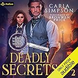 Deadly Secrets: Angus Brodie and Mikaela Forsythe Murder Mysteries, Book 2