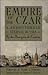 EMPIRE OF THE CZAR
