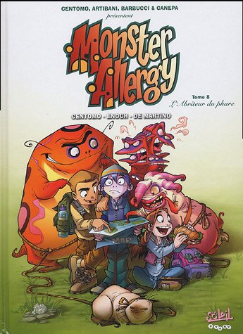 Monster Allergy * Tome 8*: Le Logeur du Phare Monster Allergy * Tome 8*: Le Logeur du Phare