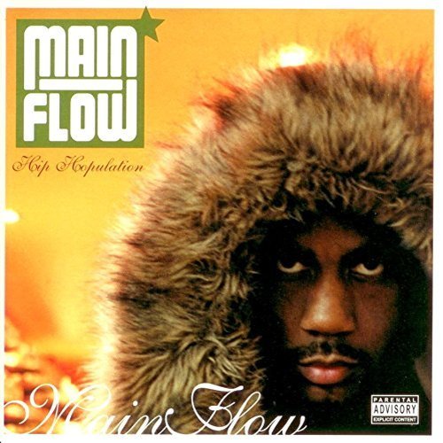 Hip-Hopulation [Audio CD] Main Flow