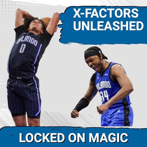 X-FACTORS: Orlando Magic's unsung players could determine their ULTIMATE fate