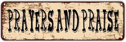 Rustic Metal Sign Plaque Prayers And Praise Vintage Aluminum Wall Decor Retro Tin Sign 4X16 Inch / 10X40 Cm
