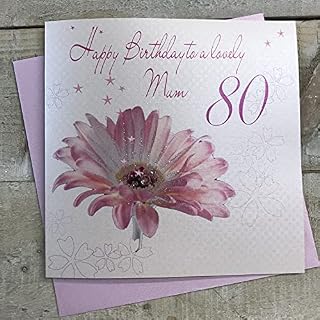 WHITE COTTON CARDS Happy 80th Birthday to a Lovely Mum Handmade Card Pink Gerbera Flower, DS24