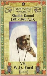 Shaikh Daoud Vs. W.D. Fard: A Study of Black Religious Figures in Nuwaubian Texts (English Edition)