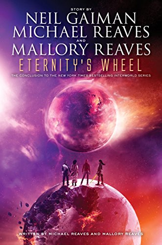 Eternity's Wheel (InterWorld Trilogy) view 2