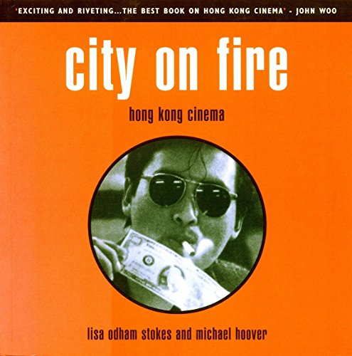 Preisvergleich Produktbild City on Fire: Hong Kong Cinema