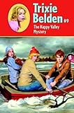  The Happy Valley Mystery (Trixie Belden, Band 9)