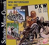  Schrader Motor-Chronik, DKW-Motorräder 1922-1958