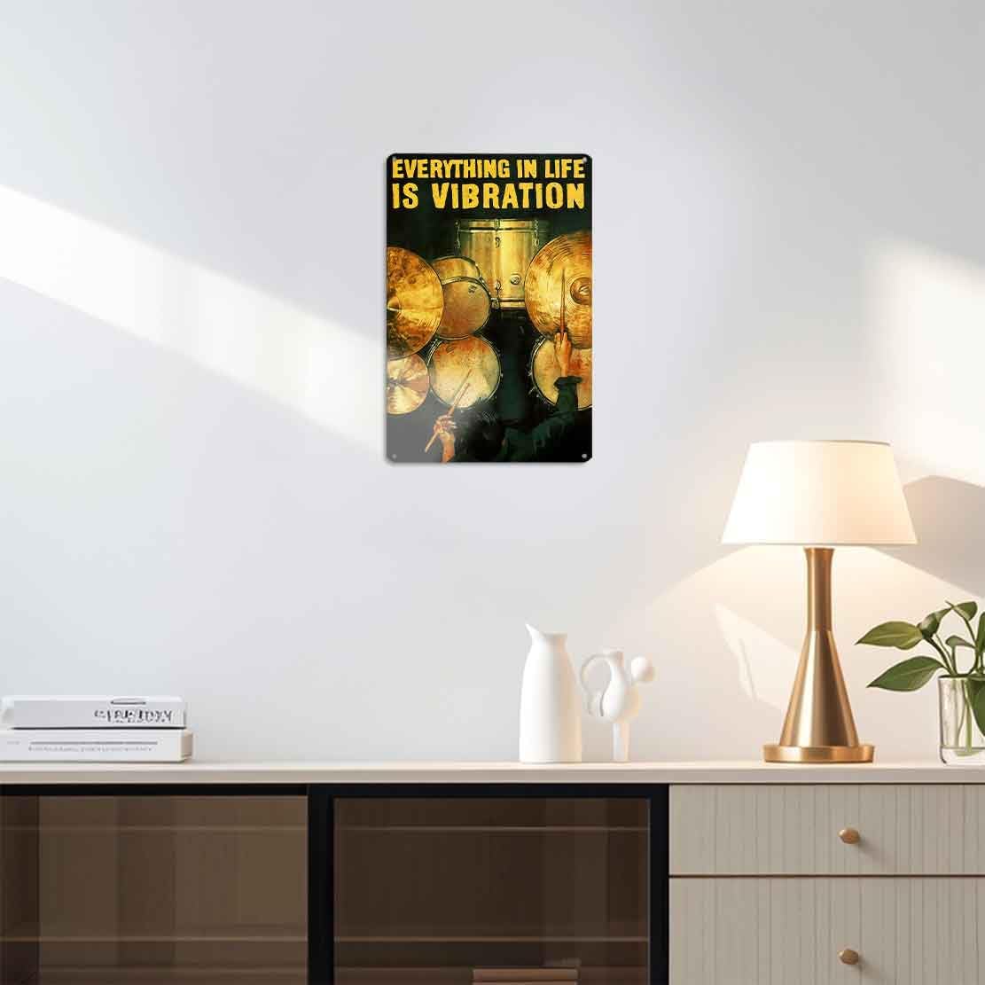 Everything in Life is Vibration Funny Quote Aluminum Metal Sign 8 x 12 Inch image 5