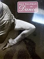 Max Waldman on Dance 0811801675 Book Cover