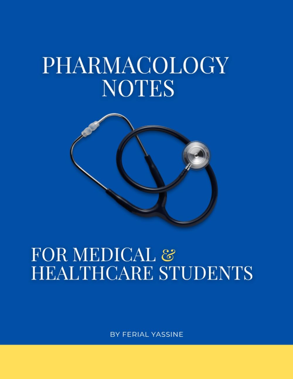 Pharmacology Notes: Medical and Healthcare students