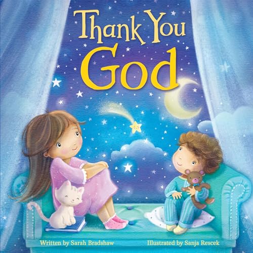 Image of Thank You, God – A Sweet Gratitude Board Book for Babies & Toddlers Ages 0-4 | Faith-Based Rhyming Story with Gentle Illustrations (Tender Moments Series)