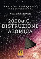 2000 a. C.: distruzione atomica 8885519490 Book Cover