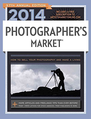 Photographer's Market 2014: How to Sell Your Photography and Make a Living