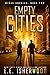 Empty Cities: A Post-Apocalyptic Survival Thriller (Minus America Book 2)