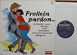  DIE RIXDORFER SÄNGER / ORCHESTER BELA SANDERS / Frollein pardon.. / 1966 / Bildhülle / PHILIPS # 843784 PY / Deutsche Pressung / 12\