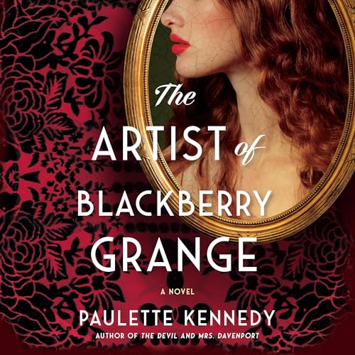 The Artist of Blackberry Grange by Paulette Kennedy episode artwork