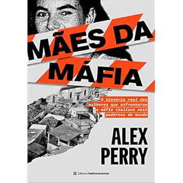 Capa do livro Mães da máfia: a história real das mulheres que enfrentaram a máfia italiana mais poderosa do mundo