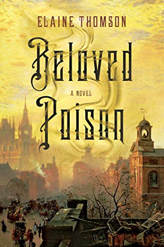 Beloved Poison: A Novel (Jem Flockhart Mysteries Book 1)