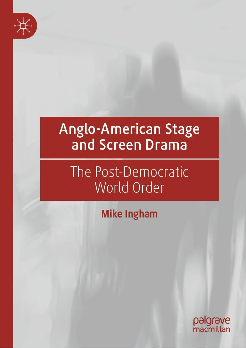 Anglo-American Stage and Screen Drama pour enrichir vos soirées lecture