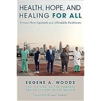 Health, Hope, and Healing for All