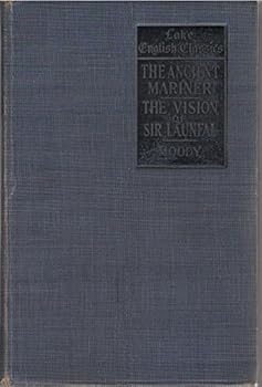 Hardcover The Ancient Mariner, The Vision of Sir Launfal Book