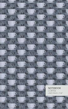 Coffee Notebook: (Evening Edition) Fun notebook 96 ruled/lined pages (5x8 inches / 12.7x20.3cm / Junior Legal Pad / Nearly A5)