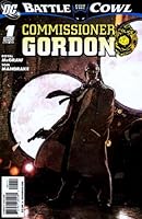Batman: Battle for the Cowl - Commissioner Gordon #1 B004OF1P4W Book Cover